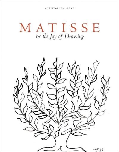 Cover for Christopher Lloyd · Matisse and the Joy of Drawing (Gebundenes Buch) (2022)