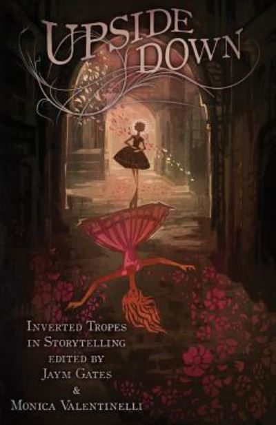 Cover for Upside Down: Inverted Tropes in Storytelling (Paperback Book) (2016)