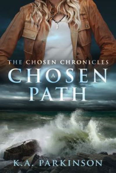 A Chosen Path - Ka Parkinson - Livres - Scene Company - 9781942298441 - 8 septembre 2017