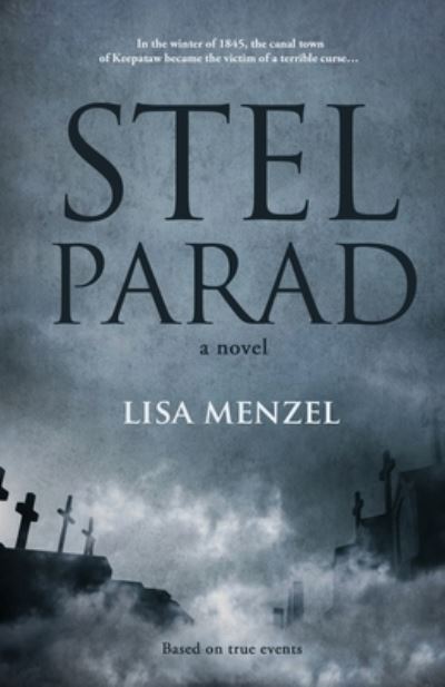 Stel Parad - Lisa Menzel - Books - BHC Press - 9781947727441 - December 3, 2020