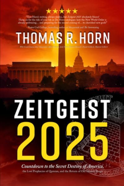 Zeitgeist 2025 - Thomas R Horn - Książki - Defender - 9781948014441 - 15 lipca 2021