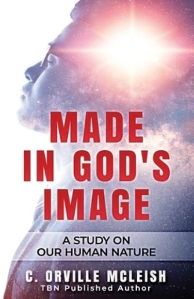 Cover for C Orville McLeish · Made In God's Image (Taschenbuch) (2019)