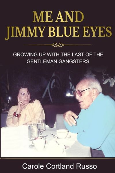 Cover for Carole Cortland Russo · Me And Jimmy Blue Eyes (Paperback Book) (2020)