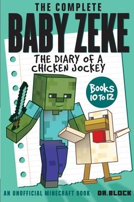 Cover for Dr Block · The Complete Baby Zeke (Paperback Book) (2020)