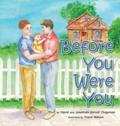 Cover for David Shmidt Chapman · Before You Were You (Hardcover Book) (2022)