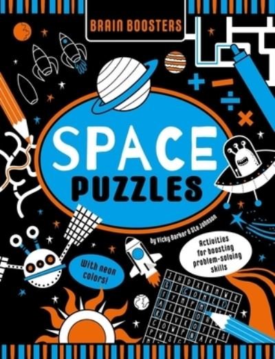 Cover for Vicky Barker · Brain Boosters Space Puzzles (with Neon Colors) Learning Activity Book for Kids (Taschenbuch) (2022)
