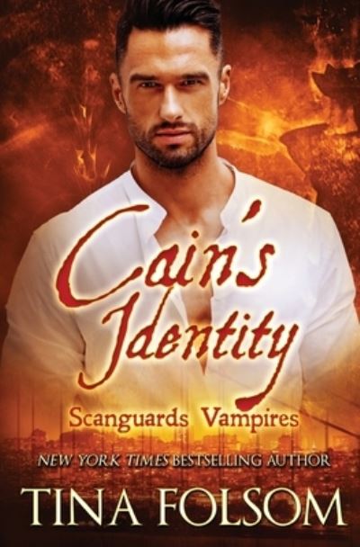 Cover for Tina Folsom · Cain's Identity (Book) (2021)