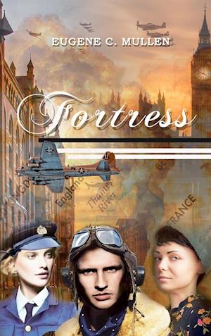 Cover for Eugene C. Mullen · Fortress (Book) (2023)