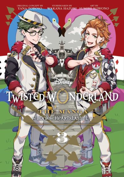 Cover for Yana Toboso · Disney Twisted-Wonderland, Vol. 3: The Manga: Book of Heartslabyul - Disney Twisted-Wonderland: The Manga: Book of Heartslabyul (Paperback Book) (2024)