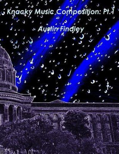 Cover for Austin Findley · Knacky Compositions (Paperback Book) (2017)