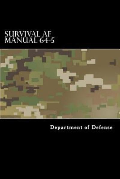 Cover for Department of Defense · Survival AF Manual 64-5 (Taschenbuch) (2017)