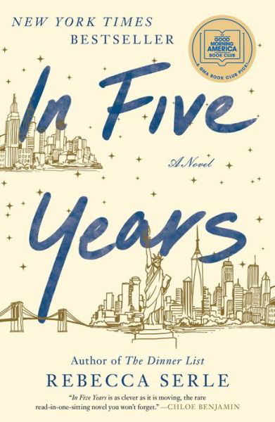 Cover for Rebecca Serle · In Five Years: A Novel (Hardcover Book) (2020)