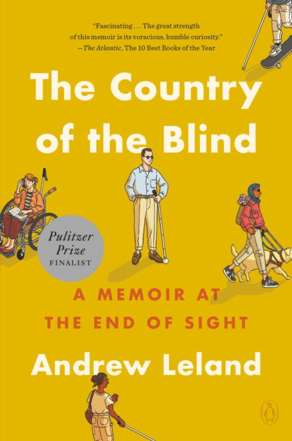 Andrew Leland · The Country of the Blind (Paperback Book) (2024)