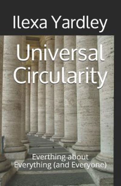 Cover for Ilexa Yardley · Universal Circularity (Pocketbok) (2019)