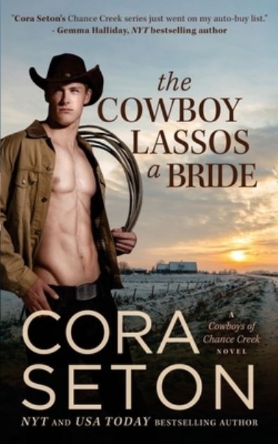 Cover for Cora Seton · The Cowboy Lassos a Bride (Paperback Book) (2021)