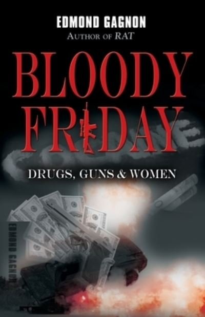 Cover for Edmond Gagnon · Bloody Friday (Taschenbuch) (2014)