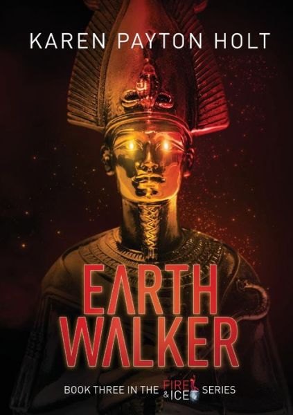 Earth Walker - Karen Payton Holt - Books - Karen Payton Holt - 9781999661441 - August 19, 2018