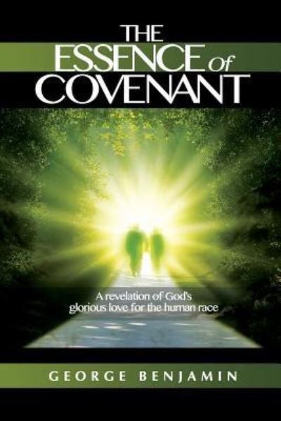 Cover for George Benjamin · The Essence of Covenant (Paperback Book) (2017)