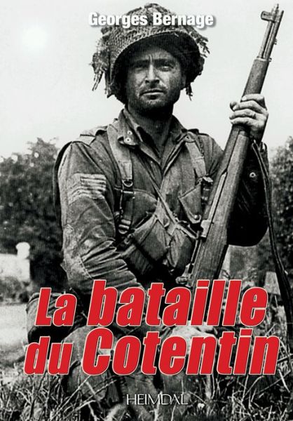 Cover for Georges Bernage · La Bataille Du Cotentin (Hardcover Book) [French edition] (2013)