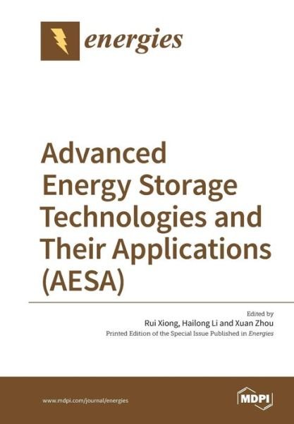Cover for Rui Xiong · Advanced Energy Storage Technologies and Their Applications (AESA) (Paperback Bog) (2018)