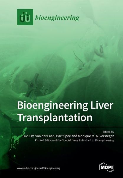 Cover for Luc J W Van Der Laan · Bioengineering Liver Transplantation (Paperback Book) (2019)