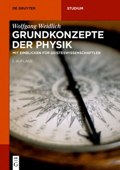 Cover for Weidlich · Grundkonzepte der Physik (Book) (2016)