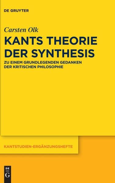 Cover for Olk · Kants Theorie der Synthesis (Book) (2016)