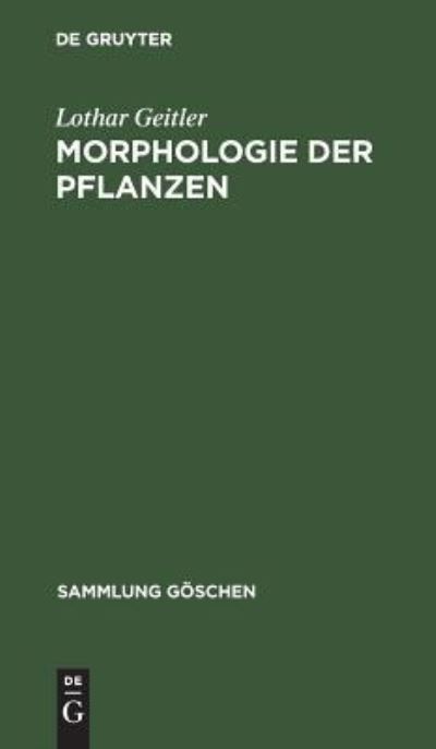Cover for Lothar Geitler · Morphologie der Pflanzen (Book) (1953)