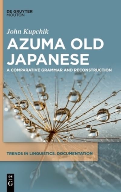 Cover for John Kupchik · Azuma Old Japanese (Book) (2023)