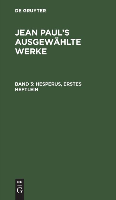 Cover for Jean Paul · Hesperus, Erstes Heftlein (Gebundenes Buch) (1901)