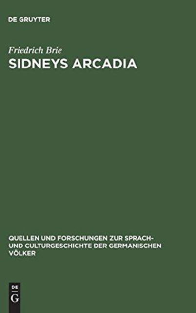 Cover for Friedrich Wilhelm Daniel Brie · Sidneys Arcadia (Book) (1918)