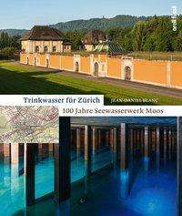 Cover for Blanc · Trinkwasser für Zürich (Bok)