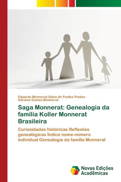 Cover for Pontes · Saga Monnerat: Genealogia da fam (Buch) (2018)