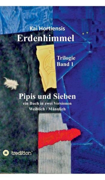 Cover for Kai Hortiensis · Pipis und Sieben (Hardcover Book) (2021)
