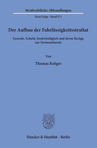 Cover for Kröger · Der Aufbau der Fahrlässigkeitsst (Bog) (2016)