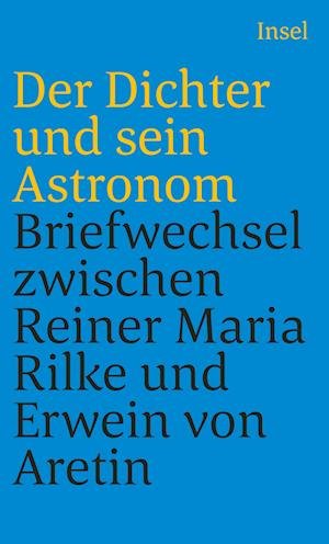 Cover for Karl Otmar von Aretin · Der Dichter und sein Astronom (Buch) (2024)