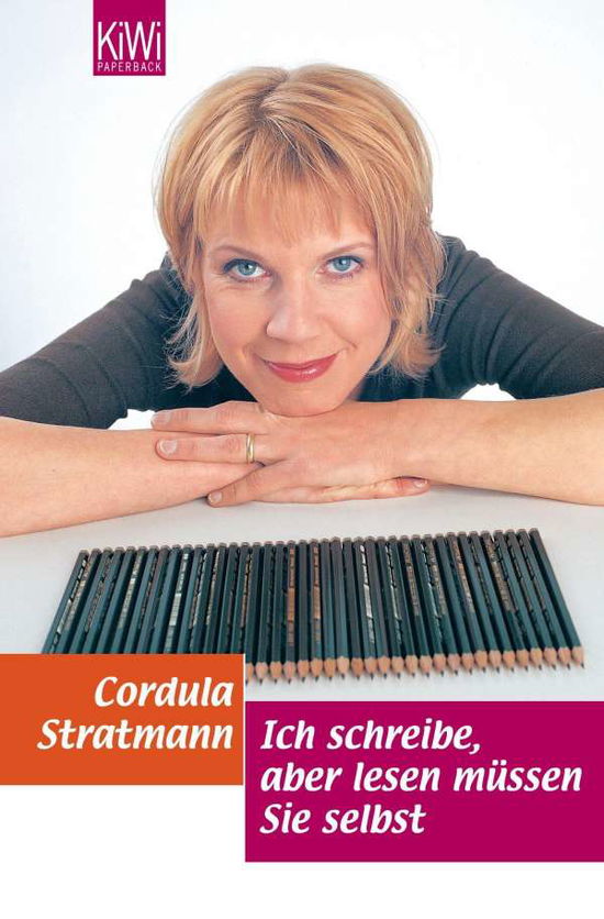 Cover for Cordula Stratmann · Kiwi Tb.801 Stratmann.ich Schreibe,aber (Bok)