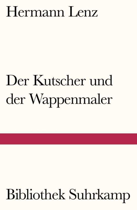 Cover for Lenz · Der Kutscher und der Wappenmaler (Book)