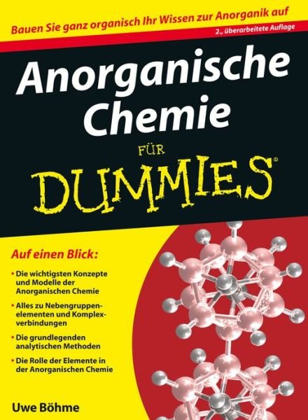 Cover for Uwe Böhme · Anorganische Chemie f&amp;uuml; r Dummies (Pocketbok) [2. Auflage edition] (2013)