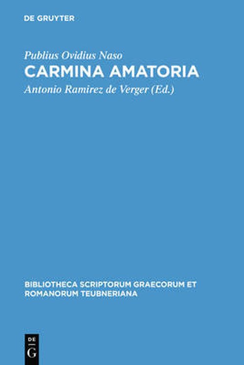 Cover for Ovid · Carmina amatoria (Book) [Latin, 0002-revised edition] (2006)