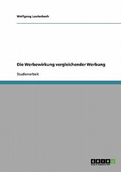 Cover for Lauterbach · Die Werbewirkung vergleichen (Book) [German edition] (2013)