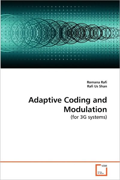 Cover for Rafi Us Shan · Adaptive Coding and Modulation: (For 3g Systems) (Paperback Book) (2010)