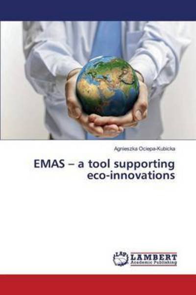Cover for Ociepa-Kubicka · EMAS - a tool supporting (Bog) (2015)