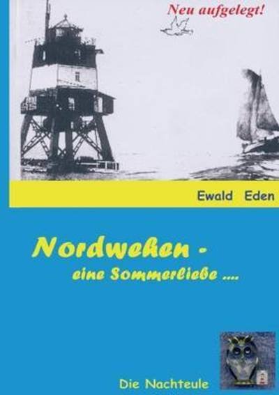 Cover for Eden · Nachteule (Bog) (2016)