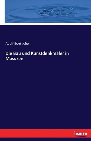 Cover for Boetticher · Die Bau und Kunstdenkmäler i (Book) (2018)