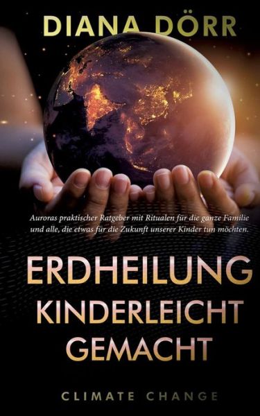 Cover for Dörr · Erdheilung kinderleicht gemacht (Book) (2019)