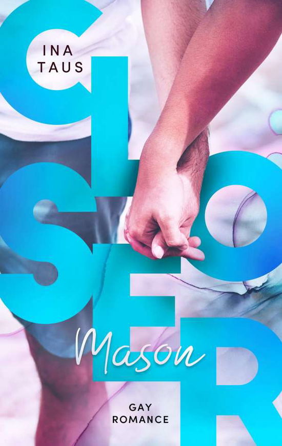 Cover for Taus · Closer (Book)