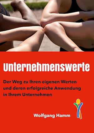 Cover for Wolfgang Hamm · Unternehmenswerte (Hardcover Book) (2021)