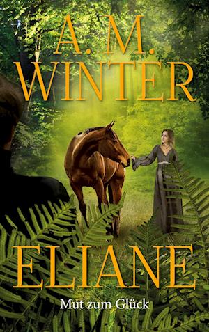 Cover for A.M. Winter · Eliane (Book) (2022)