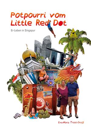 Cover for Eva-Maria Trost-Groß · Potpourri vom Little Red Dot (Book) (2025)